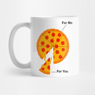 Funny Pizza hungry Mug